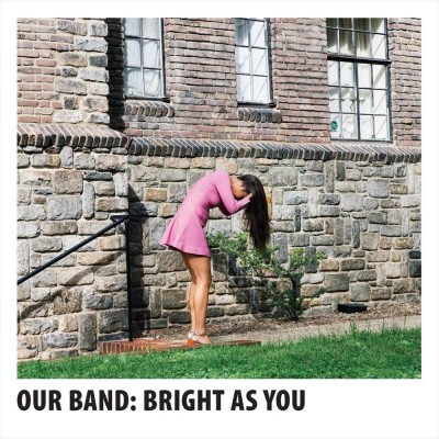 Our Band Bright As You